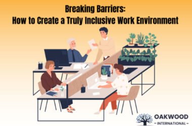 Breaking Barriers: How to Create a Truly Inclusive Work Environment