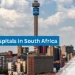 Find the Best Hospitals for Expats in South Africa